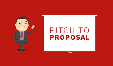 Pitch To Proposal