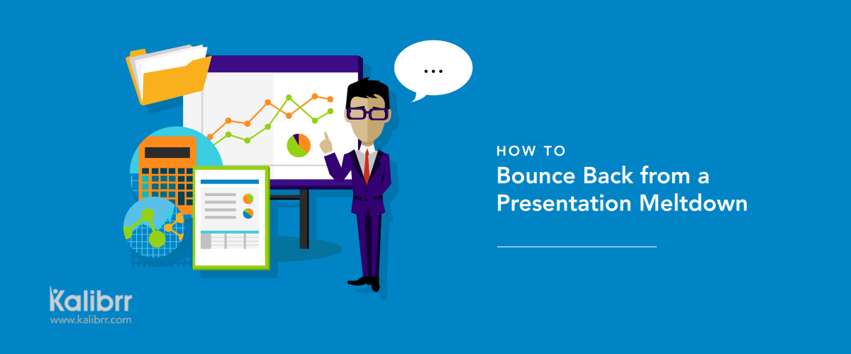 How to Bounce Back from a Presentation Meltdown