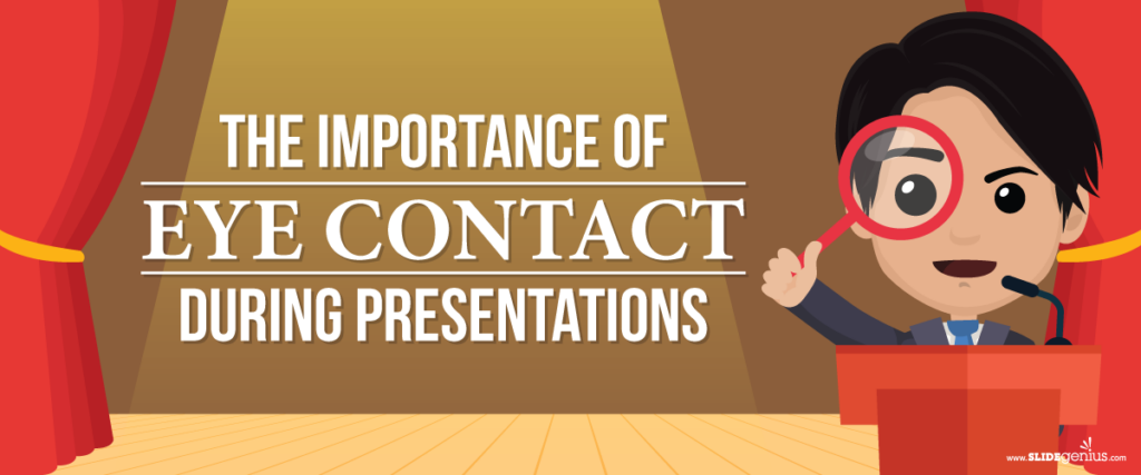 Illustration of a person standing at a podium with a magnifying glass, symbolizing the concept of eye contact. The text reads, "The Importance of Eye Contact During Presentations," highlighting how crucial eye contact is in delivering an effective presentation or pitch deck.