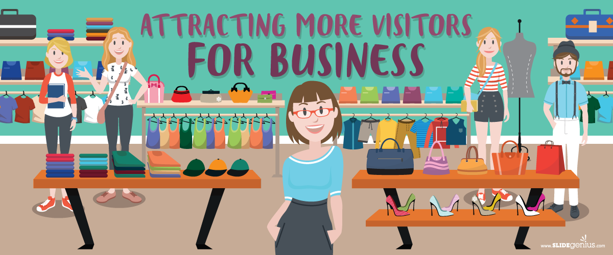 Attracting More Visitors for Business
