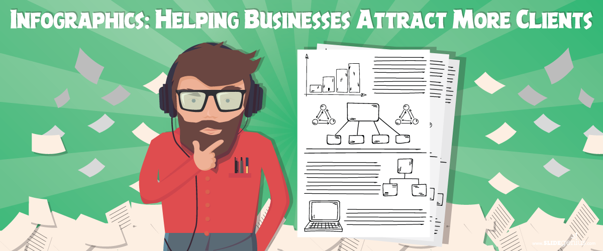 Infographics: Helping Businesses Attract More Clients