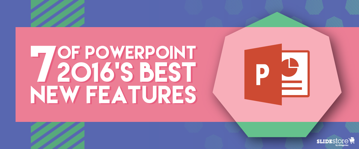 7 of PowerPoint 2016’s Best New Features