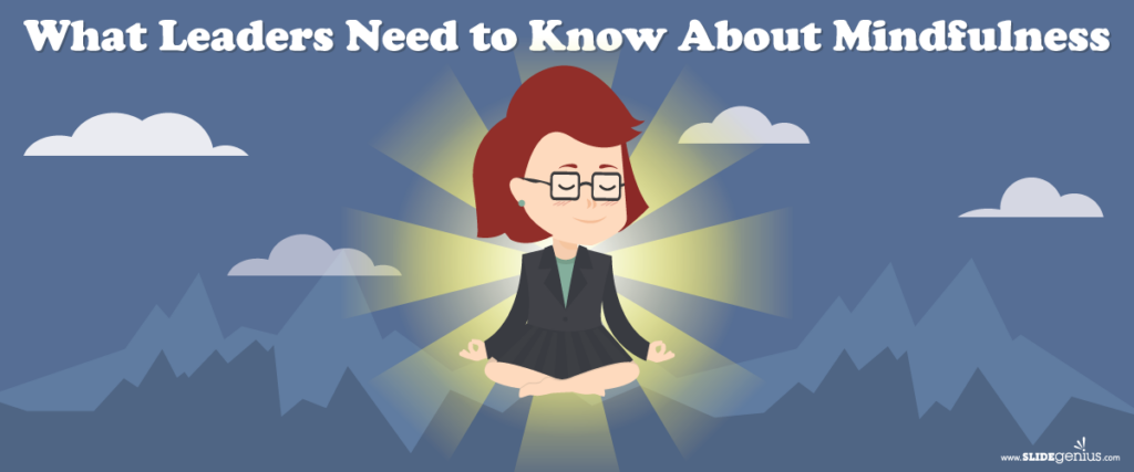 An illustration features a red-haired person in a dark outfit, sitting cross-legged and meditating with a serene expression. Radiating light surrounds them. The text at the top reads, "What Leaders Need to Know About Mindfulness." The background shows mountains and clouds, perfect for a PowerPoint presentation.