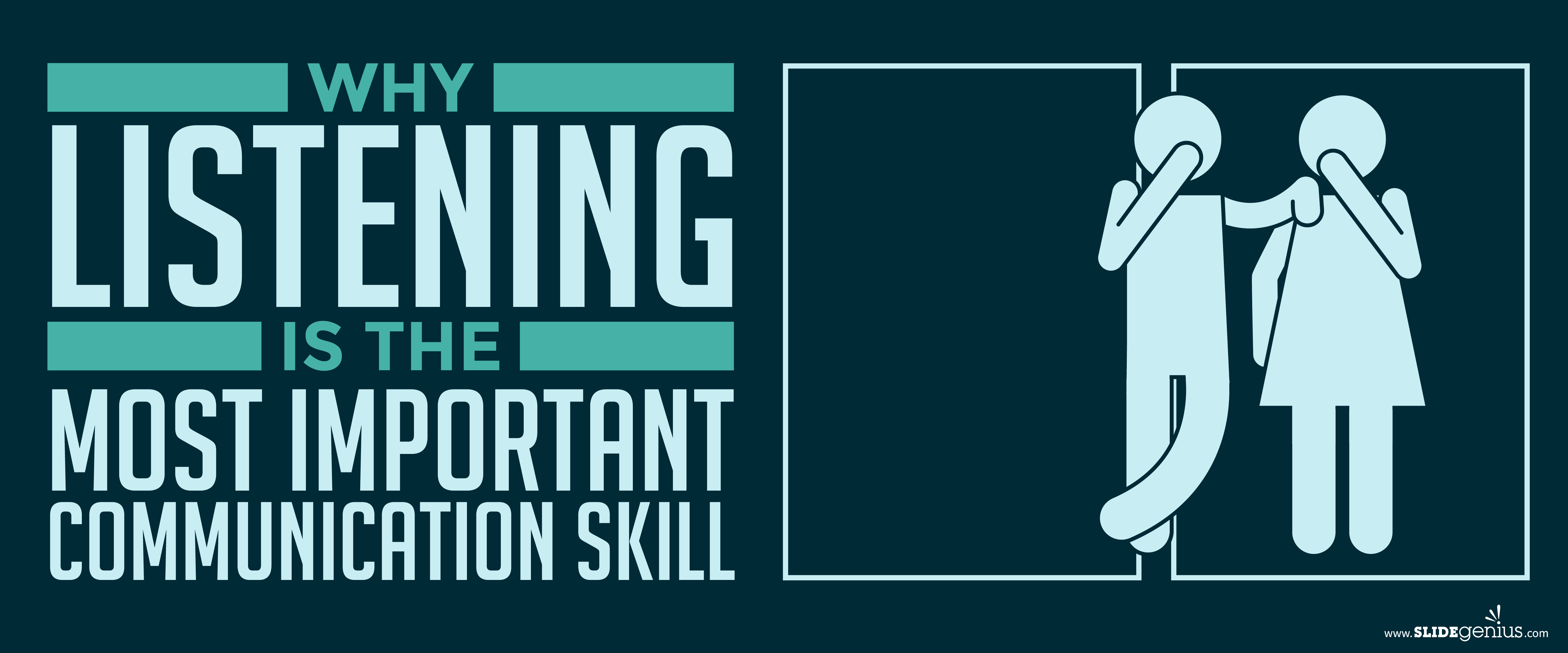 Why Listening Is the Most Important Communication Skill