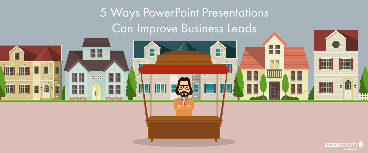 PowerPoint Improves Business Leads