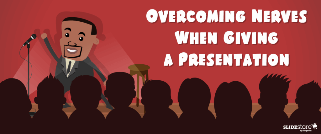 Cartoon of a person giving a presentation on stage, raising one arm confidently, with an audience in silhouette. The background is red with large text reading, "Overcoming Nerves When Giving a Presentation." A logo in the corner reads "SLIDESTORE," specializing in slide templates and pitch decks.