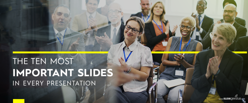 A diverse group of people sits in a conference room, listening attentively and smiling. Some are clapping. Text reads, "The Ten Most Important Slides In Every Presentation." A logo at the bottom right says "su genius.