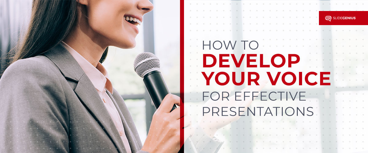 Pitch Perfect: How to Develop Your Voice for Effective Presentations