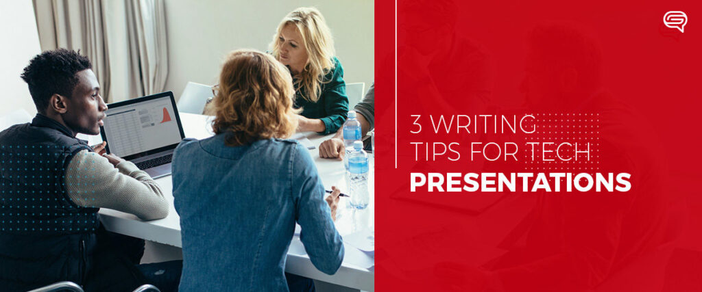 A group of professionals sitting around a table, engaged in discussion with a laptop open before them. The text reads "3 Writing Tips for Tech Presentations" on a red background to the right, ideal for those preparing their next pitch deck.