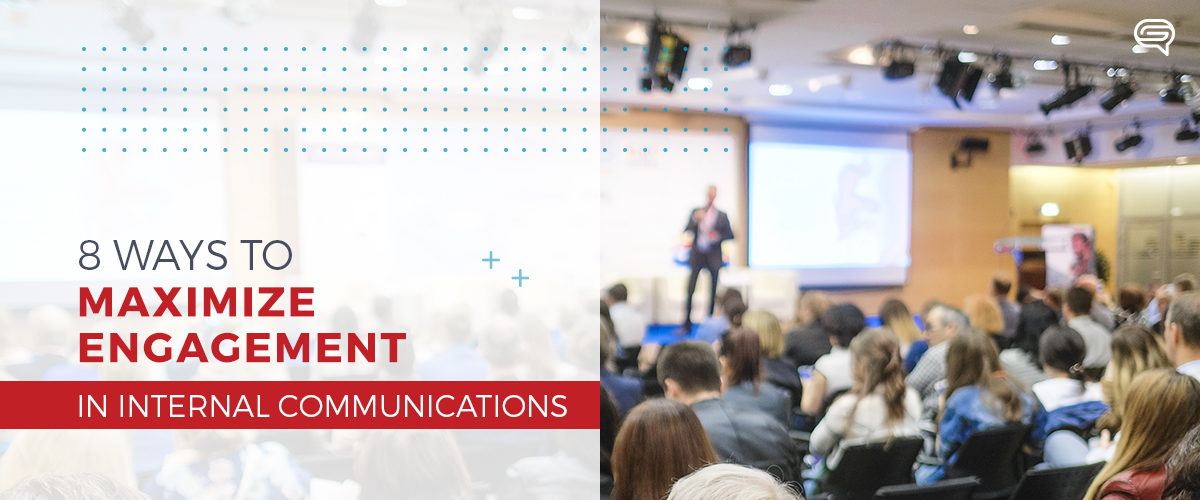 8 Ways to Maximize Engagement in Internal Communications Presentations