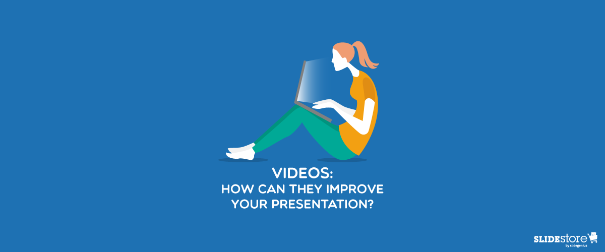 Videos: How Can They Improve Your Presentation?