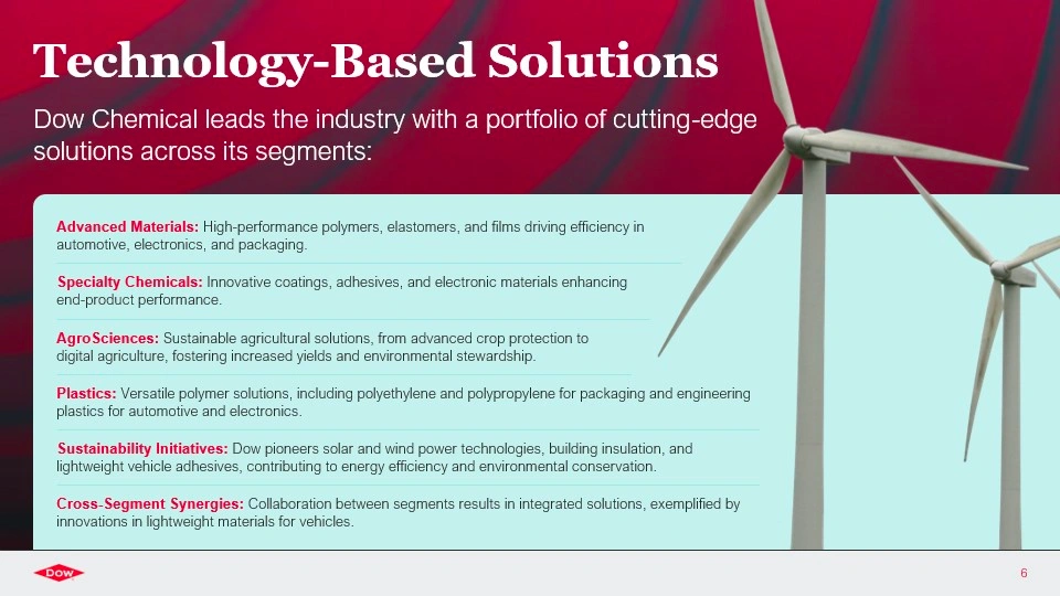 Dow Chemical Segment-Based Solutions - Advanced Materials, Specialty Chemicals & Sustainability Slide 6