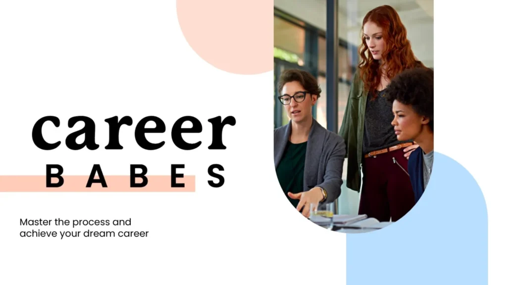 Career Babes - Master Presentation Process for Dream Career Slide 2