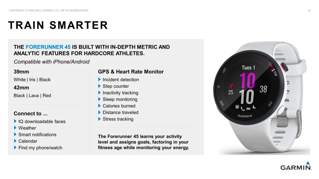 Garmin_Forerunner_45_Smartwatch_Promo_PitchDeck Slide 3