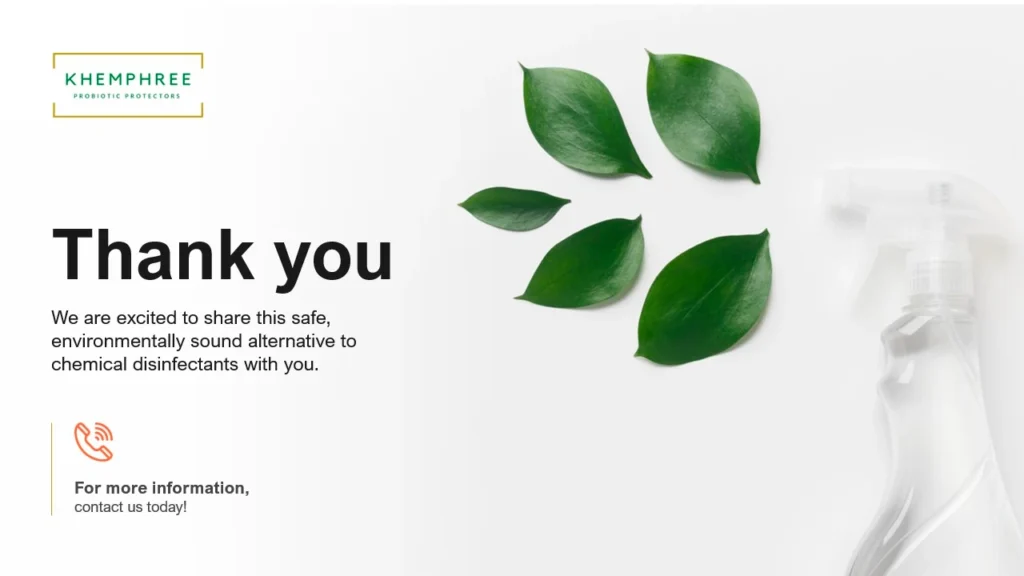 Thank-You-Khemphree-Probiotic-Green-Cleaning-Solution Slide 9